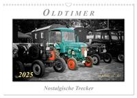 Vorderes Coverbild Oldtimer - nostalgische Trecker (Wandkalender 2025 DIN A3 quer), CALVENDO Monatskalender