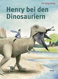 Vorderes Coverbild Henry bei den Dinosauriern
