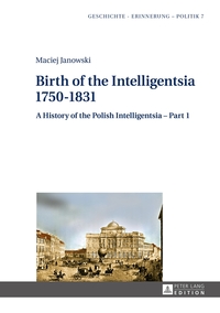 Vorderes Coverbild Birth of the Intelligentsia – 1750–1831