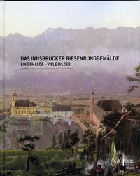 Vorderes Coverbild Das Innsbrucker Riesenrundgemälde