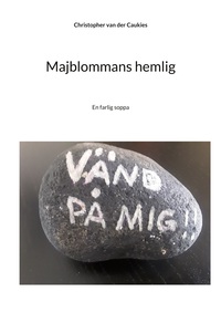 Vorderes Coverbild Majblommans hemlig