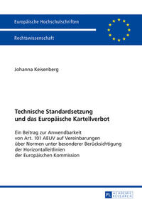 Vorderes Coverbild Technische Standardsetzung und das Europäische Kartellverbot