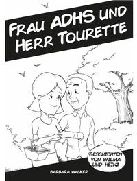 Vorderes Coverbild Frau ADHS und Herr Tourette