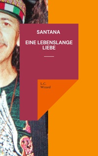 Vorderes Coverbild Santana Eine lebenslange Liebe
