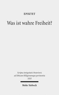 Vorderes Coverbild Was ist wahre Freiheit?