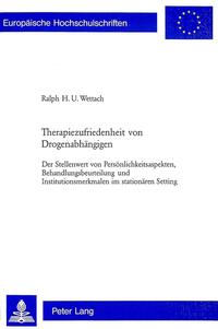 Vorderes Coverbild Therapiezufriedenheit von Drogenabhängigen
