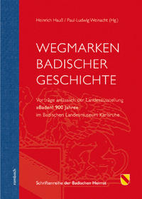 Vorderes Coverbild Wegmarken Badischer Geschichte