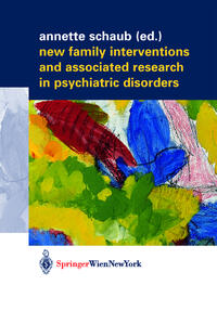 Vorderes Coverbild New Family Interventions and Associated Research in Psychiatric Disorders