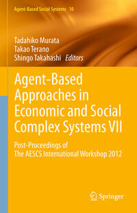 Vorderes Coverbild Agent-Based Approaches in Economic and Social Complex Systems VII