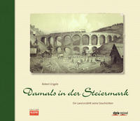 Vorderes Coverbild Damals in der Steiermark