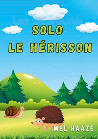 Vorderes Coverbild Solo le Hérisson