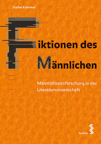 Vorderes Coverbild Fiktionen des Männlichen