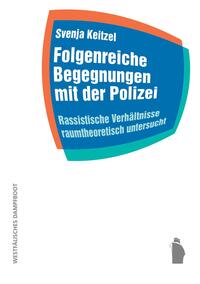 Vorderes Coverbild Folgenreiche Begegnungen mit der Polizei