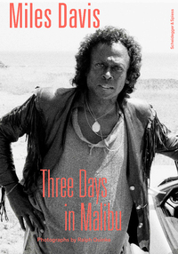 Vorderes Coverbild Miles Davis – Three Days in Malibu
