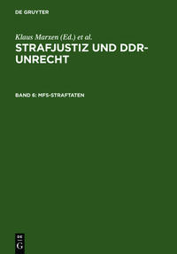 Vorderes Coverbild Strafjustiz und DDR-Unrecht / MfS-Straftaten