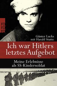 Vorderes Coverbild Ich war Hitlers letztes Aufgebot