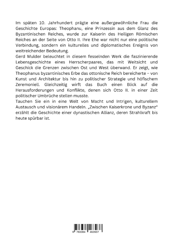 Rückseitencover Zwischen Kaiserkrone und Byzanz: Theophanu und Otto II.