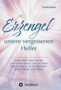 Vorderes Coverbild Erzengel - unsere vergessenen Helfer