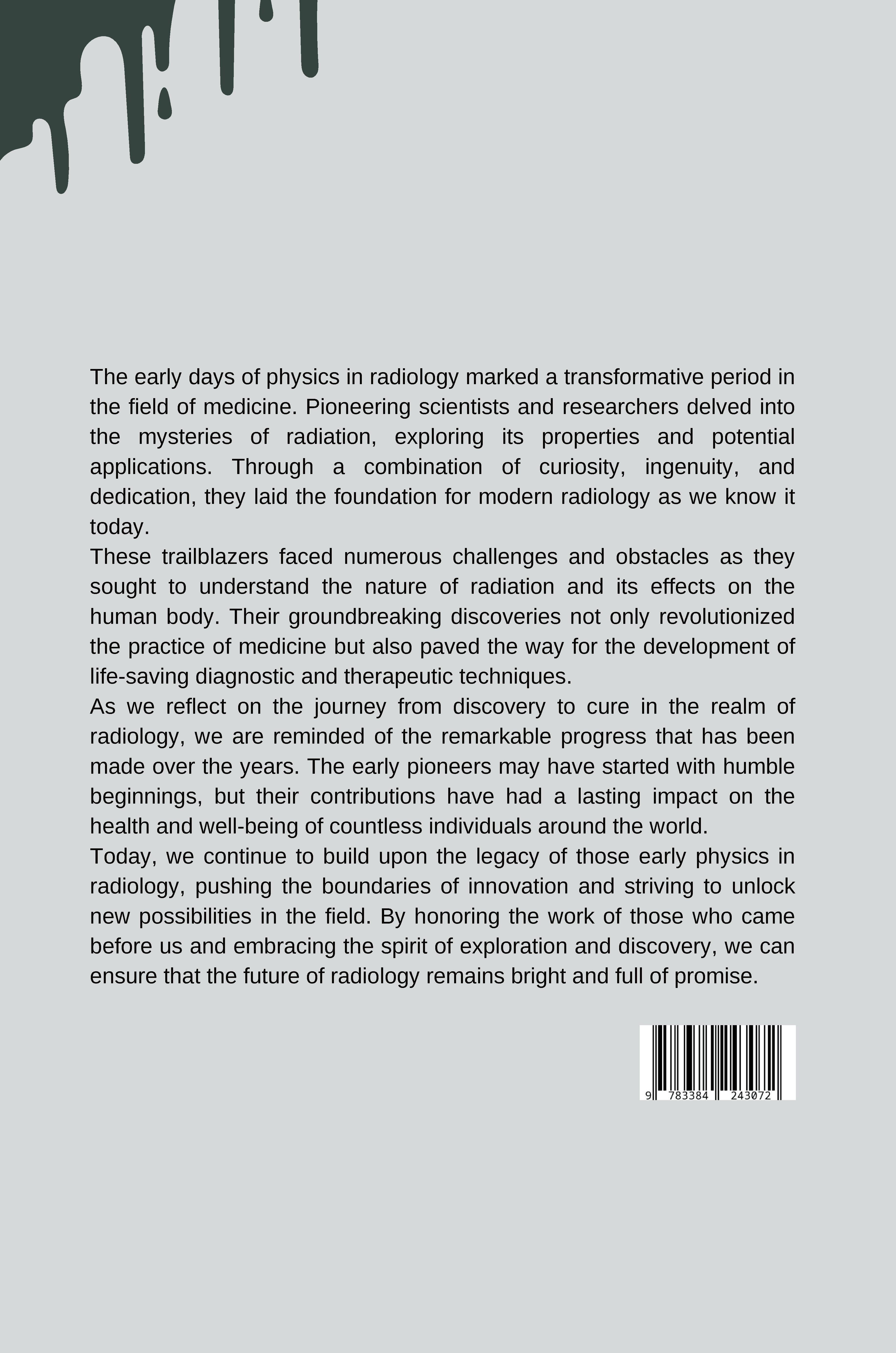 Rückseitencover From Discovery to Cure: The Early Days of Physics in Radiology