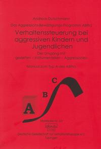 Vorderes Coverbild Das ABPro - Aggressions-Bewältigungs-Programm / Verhaltenssteuerung bei Kindern und Jugendlichen