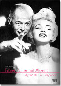 Vorderes Coverbild Filmemacher mit Akzent - Billy Wilder in Hollywood