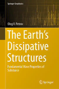Vorderes Coverbild The Earth's Dissipative Structures