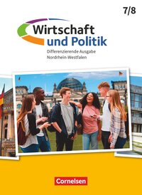 Vorderes Coverbild Wirtschaft und Politik - Differenzierende Ausgabe Nordrhein-Westfalen - Ausgabe ab 2021 - 7./8. Schuljahr