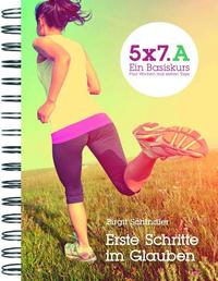 Vorderes Coverbild 5x7.A Erste Schritte im Glauben