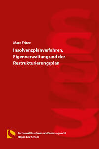 Vorderes Coverbild Insolvenzplanverfahren, Eigenverwaltung und der Restrukturierungsplan