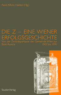 Vorderes Coverbild Die Z - Eine Wiener Erfolgsgeschichte