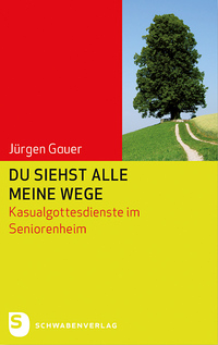 Vorderes Coverbild Du siehst alle meine Wege