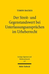 Vorderes Coverbild Der Streit- und Gegenstandswert bei Unterlassungsansprüchen im Urheberrecht