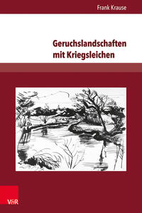 Vorderes Coverbild Geruchslandschaften mit Kriegsleichen