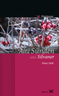 Vorderes Coverbild Alte Sünden und Silvaner
