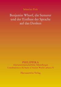 Vorderes Coverbild Benjamin Whorf, die Sumerer und der Einfluss der Sprache auf das Denken
