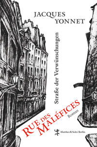 Vorderes Coverbild Rue des Maléfices, Straße der Verwünschungen