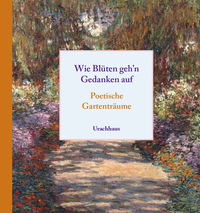 Vorderes Coverbild Wie Blüten geh'n Gedanken auf