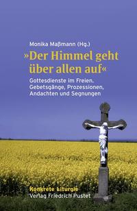Vorderes Coverbild „Der Himmel geht über allen auf“