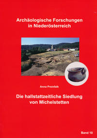 Vorderes Coverbild Die hallstattzeitliche Siedlung von Michelstetten