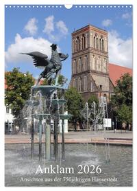 Vorderes Coverbild Anklam 2026 (Wandkalender 2026 DIN A3 hoch), CALVENDO Monatskalender
