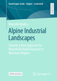 Vorderes Coverbild Alpine Industrial Landscapes