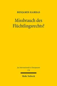 Vorderes Coverbild Missbrauch des Flüchtlingsrechts?