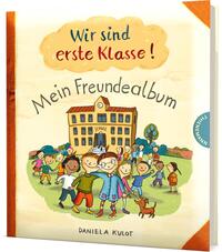 Vorderes Coverbild Wir sind erste Klasse!