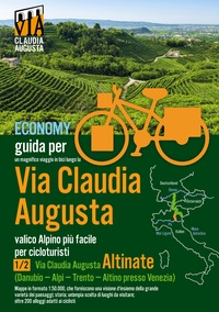 Vorderes Coverbild Percorso ciclabile Via Claudia Augusta 1/2 "Altinate" ECONOMY