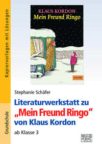 Vorderes Coverbild Literaturwerkstatt zu "Mein Freund Ringo" von Klaus Kordon