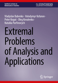 Vorderes Coverbild Extremal Problems of Analysis and Applications