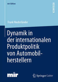 Vorderes Coverbild Dynamik in der internationalen Produktpolitik von Automobilherstellern