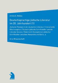 Vorderes Coverbild Deutschsprachige jüdische Literatur im 20. Jahrhundert