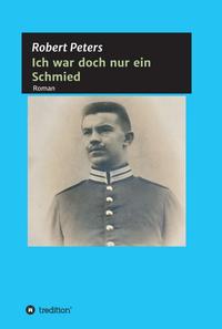 Vorderes Coverbild Ich war doch nur ein Schmied