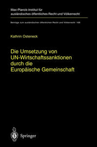 Vorderes Coverbild Die Umsetzung von UN-Wirtschaftssanktionen durch die Europäische Gemeinschaft